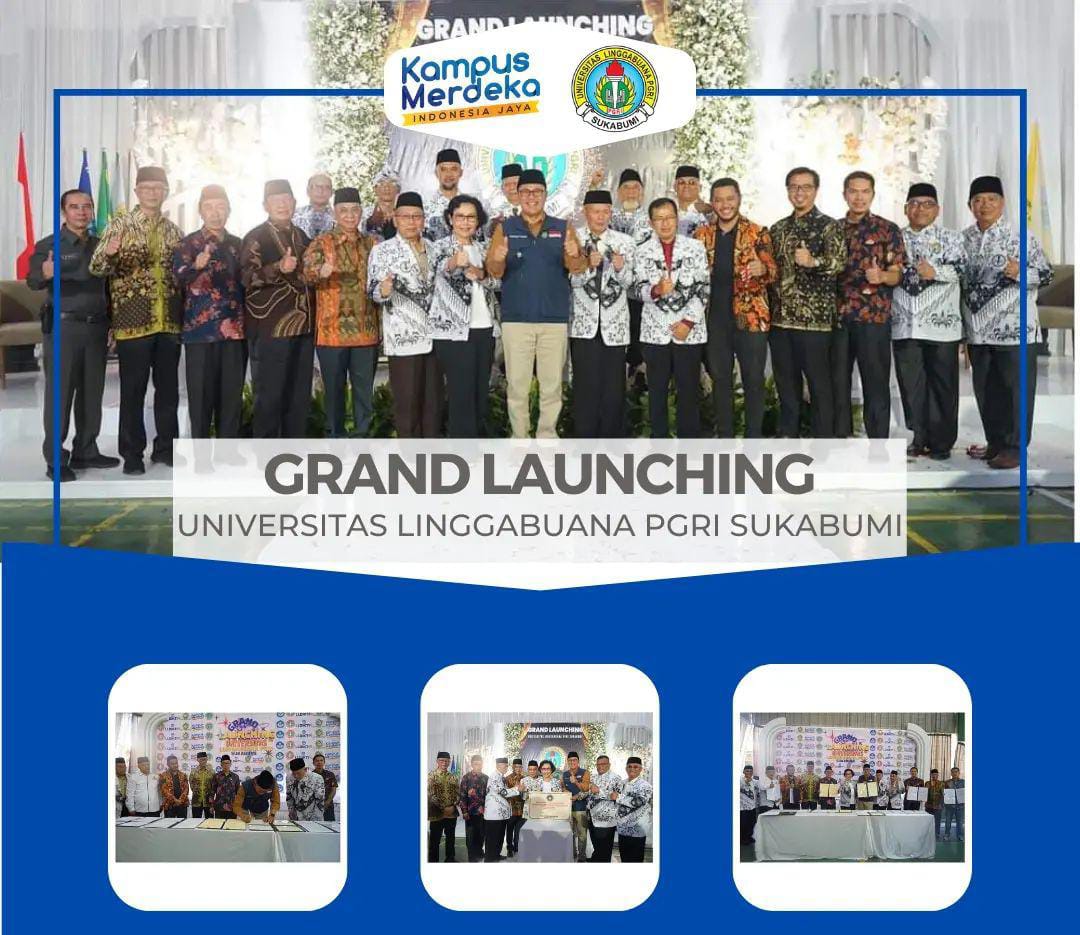 Grand Launching Universitas Linggabuana PGRI Sukabumi